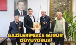 “Gazilerimizle gurur duyuyoruz”