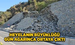 Heyelanın büyüklüğü gün ağarınca ortaya çıktı