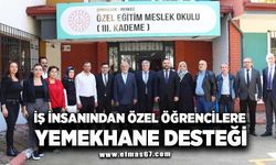 İŞ İNSANINDAN ÖZEL ÖĞRENCİLERE YEMEKHANE DESTEĞİ