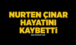 Nurten Çınar hayatını kaybetti