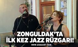 Zonguldak’ta ilk kez Jazz Rüzgarı