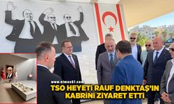 TSO heyeti Rauf Denktaş’ın kabrini ziyaret etti