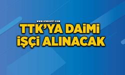 TTK nitelikli daimi 132 işçi alacak