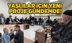 Yaşlılar için yeni proje gündemde!