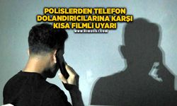 Polislerden telefon dolandırıcılarına karşı kısa filmli uyarı