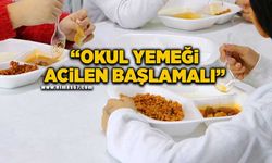 “Ücretsiz okul yemeği uygulaması acilen başlamalı”