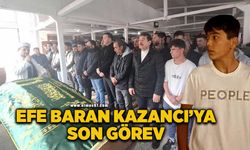 Efe Baran Kazancı son yolculuğuna uğurlandı