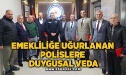 EMEKLİLİĞE UĞURLANAN POLİSLERE DUYGUSAL VEDA