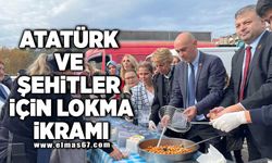 ATATÜRK VE ŞEHİTLER İÇİN LOKMA İKRAMI