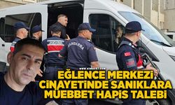 Eğlence merkezi işletmecisi cinayetinde sanık ve babasına müebbet hapis istendi