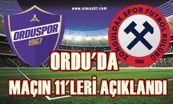 Orduspor-Zonguldakspor maçı 11'leri açıklandı