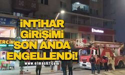 İntihar girişimi son anda engellendi!