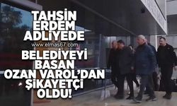 Belediyeyi basarak tehditlerde bulunan Ozan Varol'dan şikayetçi oldu!