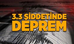 3.3 Şiddetinde deprem!