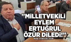 "Milletvekili Eylem Ertuğrul Özür Diledi!"