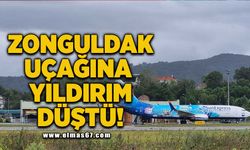 Zonguldak uçağına yıldırım düştü!