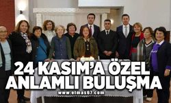 24 Kasım’a özel anlamlı buluşma