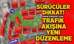 Sürücüler dikkat! Trafik akışına yeni düzenleme