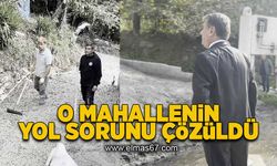 O Mahallenin yol sorunu çözüldü!