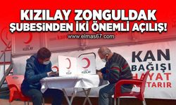 Türk Kızılayı Zonguldak Şubesi'nden iki önemli açılış!