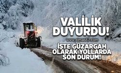 Valilik duyurdu... İşte güzergah olarak yollarda son durum!