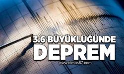 3.6 Büyüklüğünde deprem!