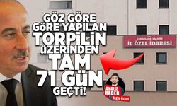 Göz göre göre yapılan torpilin üzerinden tam 71 gün geçti!