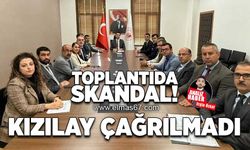 Toplantıda skandal... Kızılay çağrılmadı!