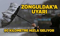 Zonguldak’a saatte 80 kilometre hızla geliyor