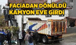 Faciadan dönüldü: Kamyon eve girdi