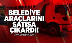 Belediye araçlarını satışa çıkardı!