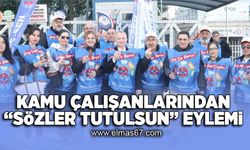 Kamu çalışanlarından "sözler tutulsun" eylemi!