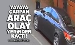 Yayaya çarpan araç olay yerinden kaçtı!