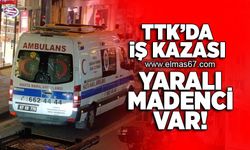 TTK'da iş kazası... Yaralı madenci var!