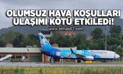 Olumsuz hava koşulları ulaşımı kötü etkiledi!