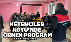 Ketenciler Köyü’nde örnek program