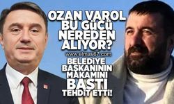 Ozan Varol bu gücü nereden alıyor? Belediye başkanının makamını bastı tehdit etti!