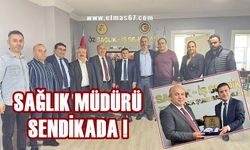 Zonguldak İl Sağlık Müdürü Öz-Sağlık-İş’te!