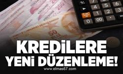 Kredilere yeni düzenleme