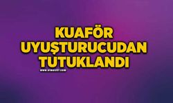 Kuaför uyuşturucudan tutuklandı