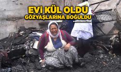 Evi kül oldu, yanan odasında gözyaşlarına boğuldu