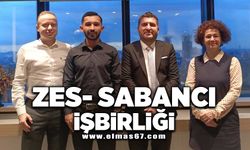 ZES-SABANCI işbirliği