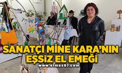 Sanatçı Mine Kara’nın eşsiz el emeği