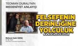 Felsefenin derinliğine yolculuk!