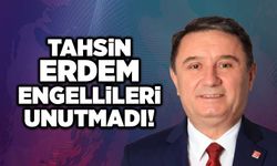 Tahsin Erdem engellileri unutmadı!