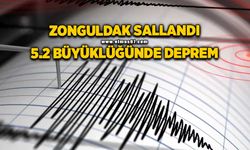 Zonguldak sallandı: 5.2 büyüklüğünde deprem
