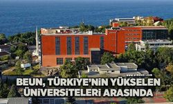 BEUN, Türkiye’nin yükselen üniversiteleri arasında