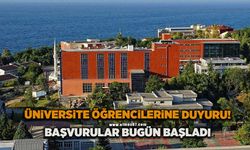 Üniversite öğrencilerine duyuru: Başvurular bugün başladı