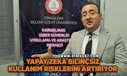 Yapay zeka bilinçsiz kullanım risklerini artırıyor