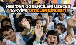 MEB'den öğrencileri üzecek takvim! Tatiller birleşti